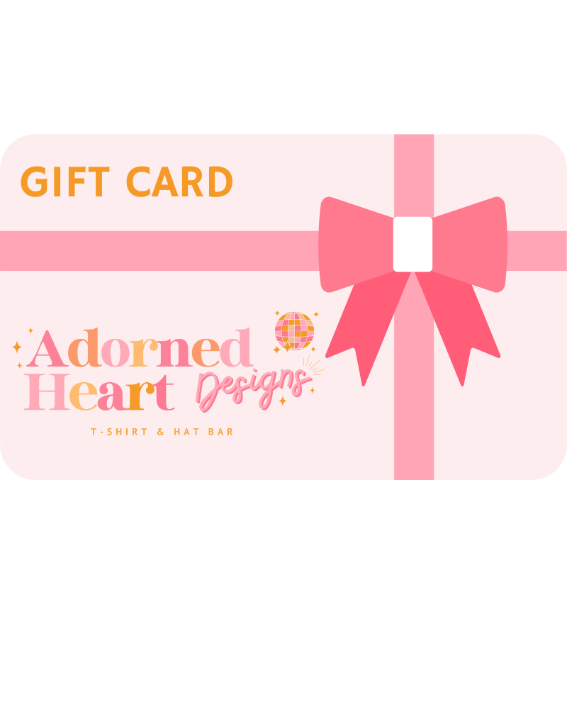 Adorned Heart Designs GIFT CARD