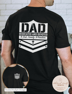 DAD Dedicated and Devoted Mens Tee