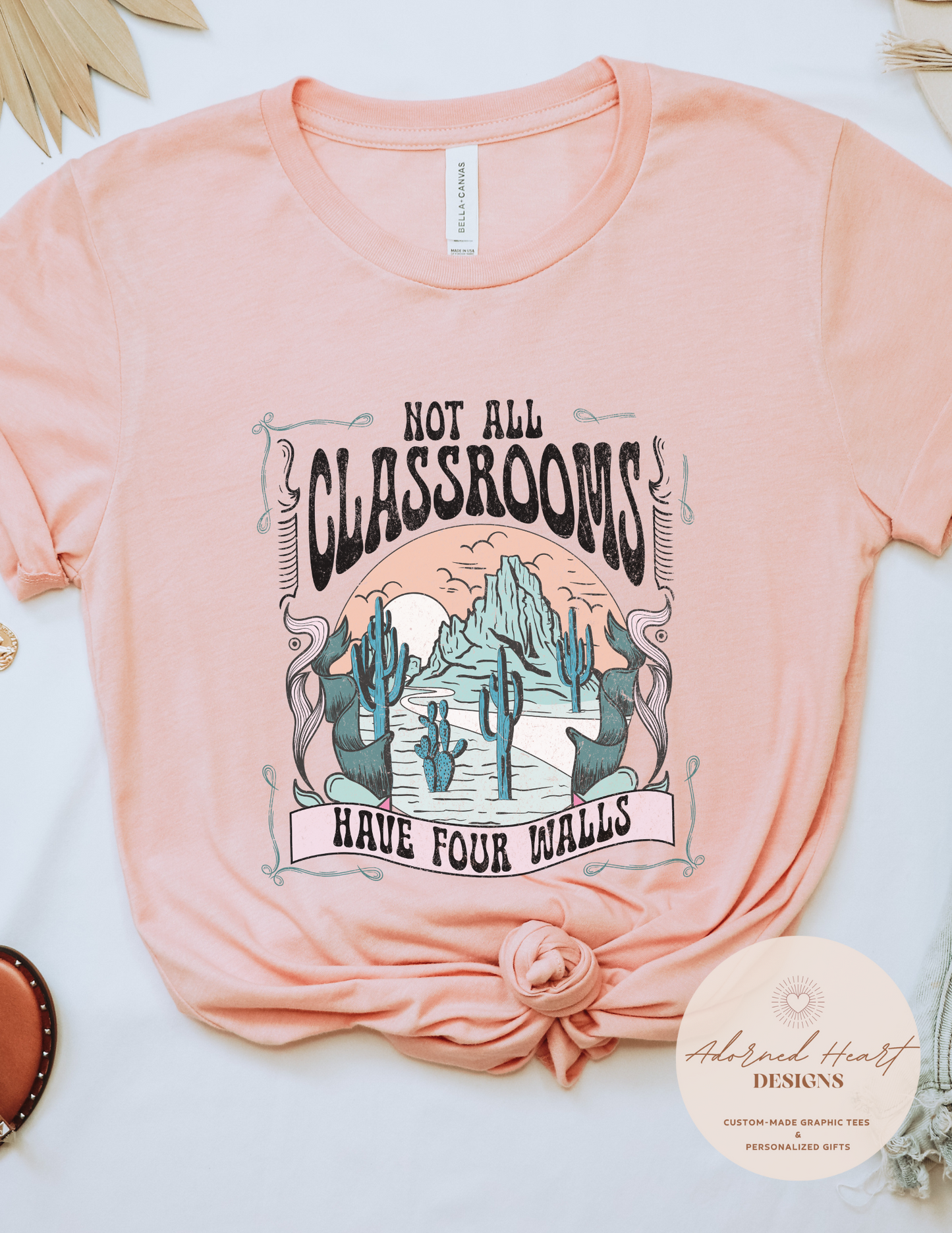 Not All Classrooms Have 4 Walls Tee