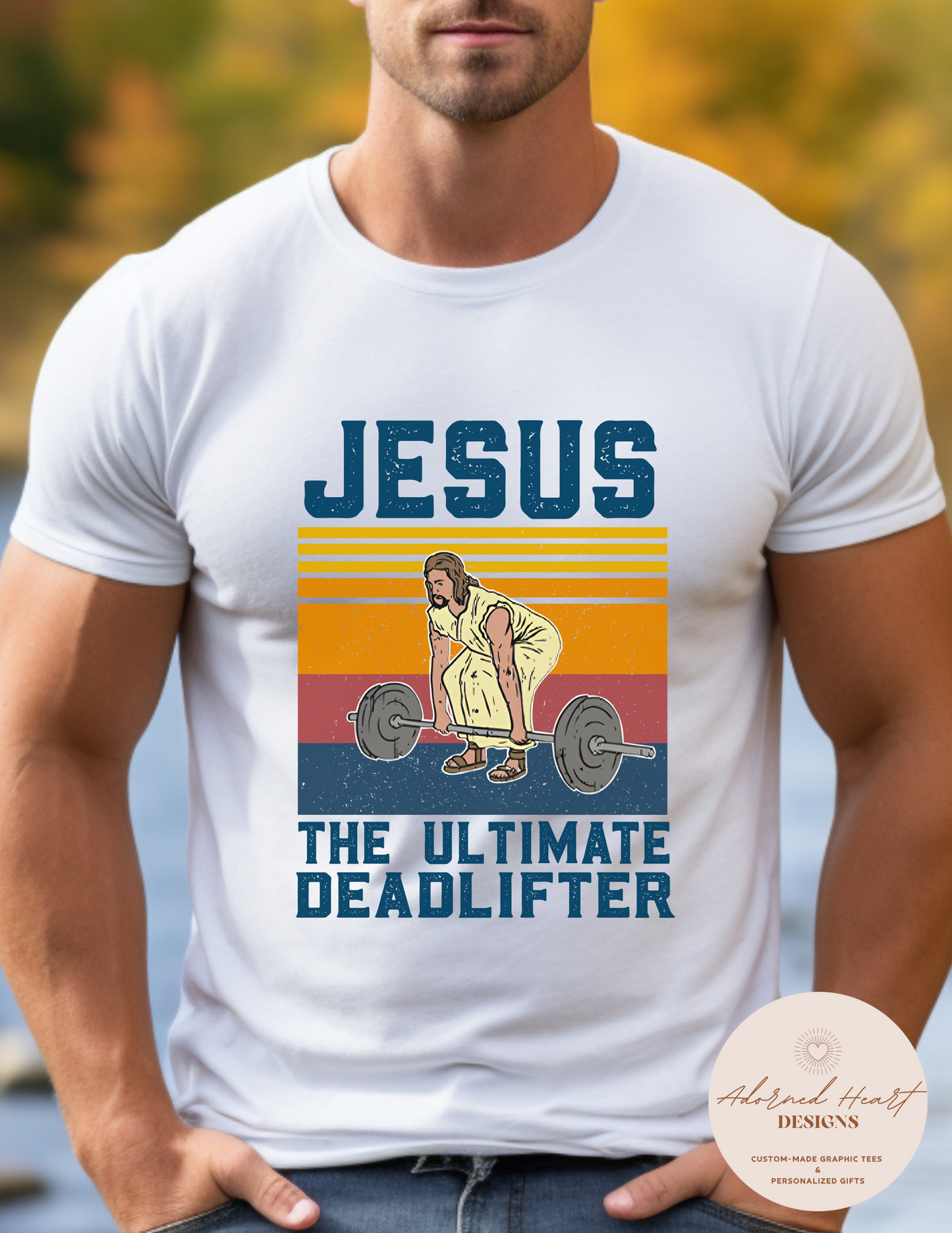 Jesus The Ultimate Deadlifter Mens Tee